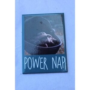 Power Nap Magnet Funny Quote Refrigerator Kitchen Decor Gift Idea